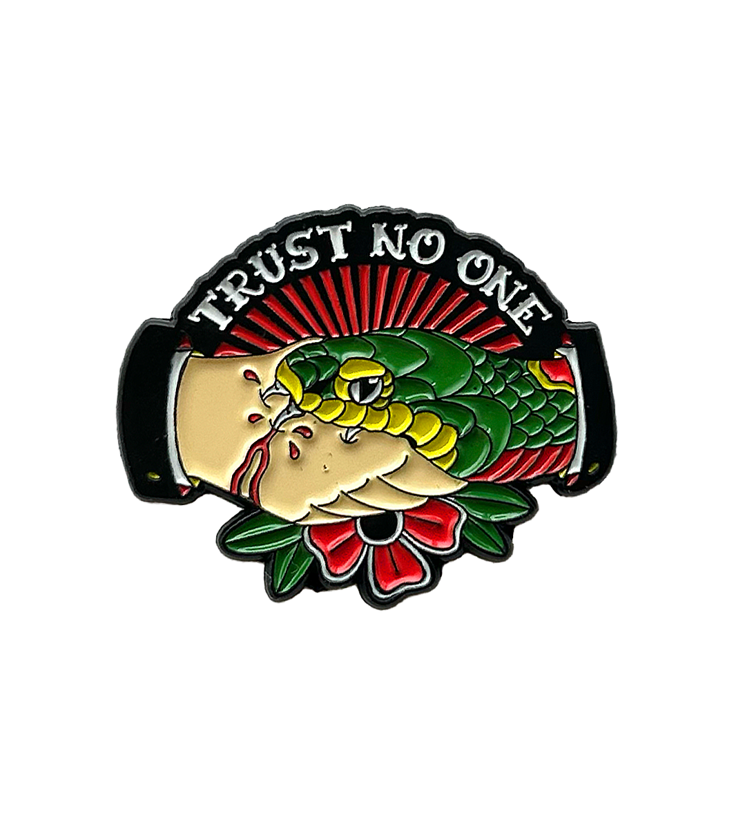 TRUST NO ONE ENAMEL PIN