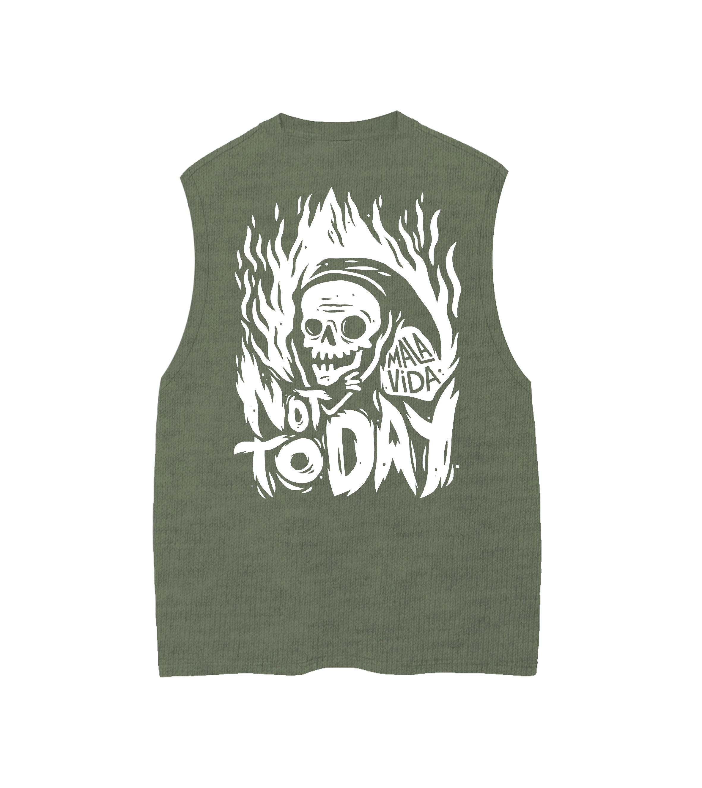 NOT TODAY MUSCLE TEE